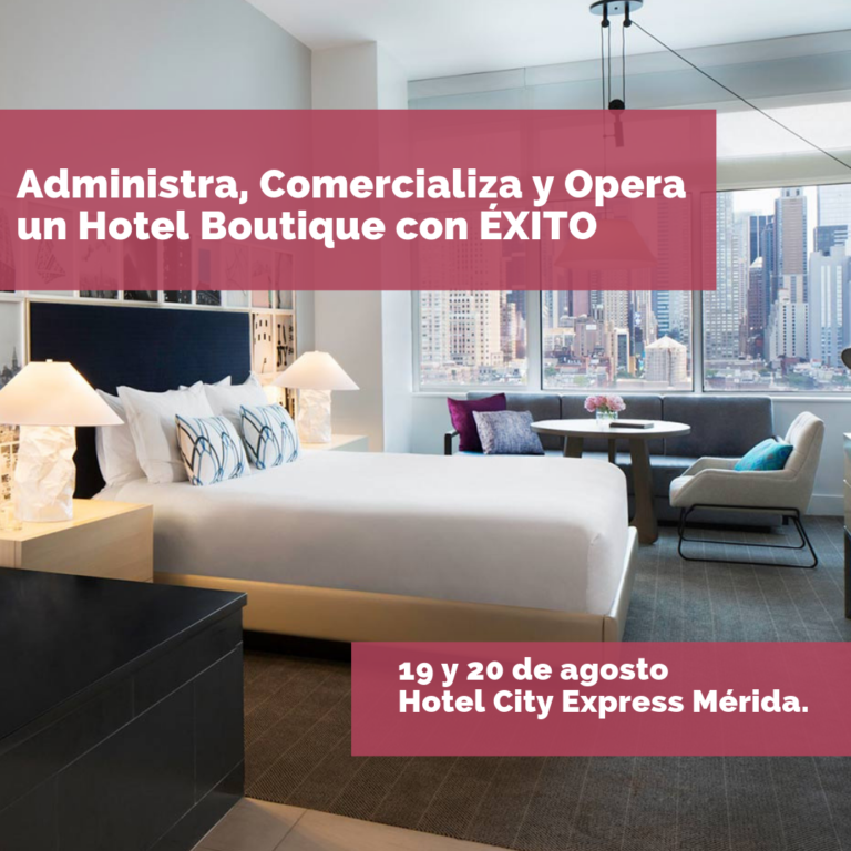 Curso Hoteles Boutique en Mérida